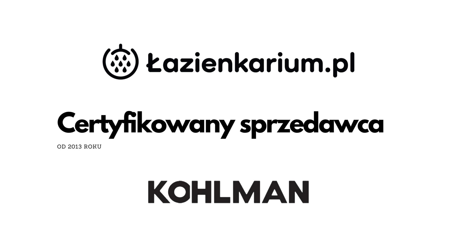 Kohlman Certyfikowany Sprzedawca Łazienkarium
